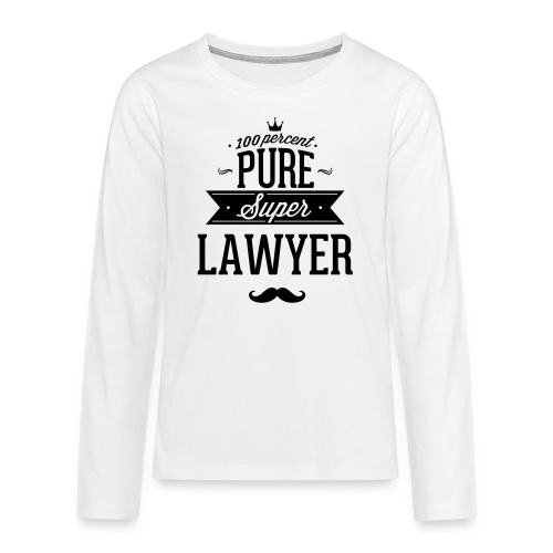 100 Prozent super Anwalt - Teenager Premium Langarmshirt