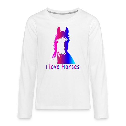 I love horses - Långärmad premium T-shirt tonåring