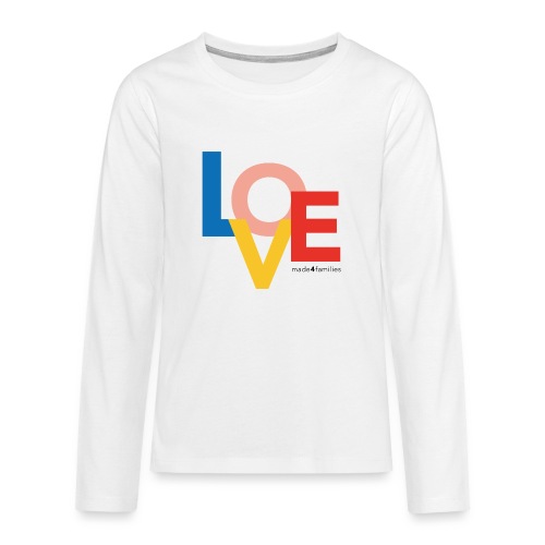 Love ... made4families (schwarzer Text) - Teenager Premium Langarmshirt