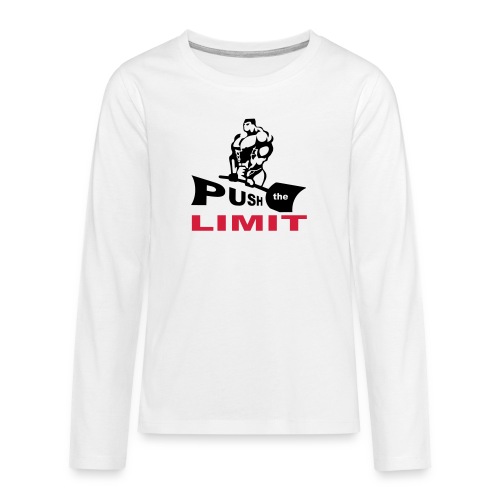 push the limit - T-shirt manches longues Premium Ado