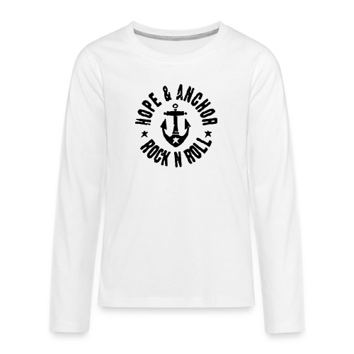 Hope & Anchor - Rock´n´Roll - Teenager Premium Langarmshirt