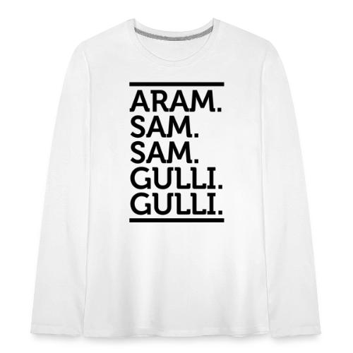 Aramsamsam Aram Gulli Gulli - Teenager Premium Langarmshirt