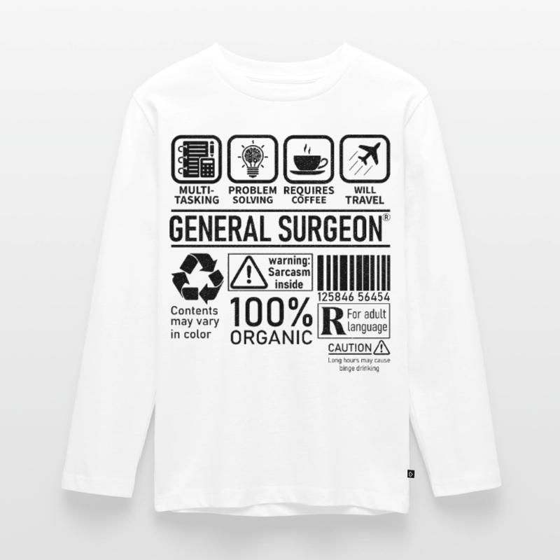 General Surgeon multi tasking problem solving Teenager Premium Organic Long Sleeve Shirt