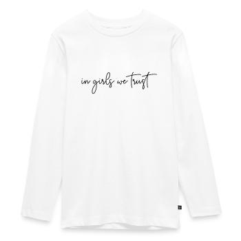 Chez les filles, nous faisons confiance à une typographie générale - T-shirt manches longues Premium Ado - blanc - Devant - AI Model Kid Female (0cm)