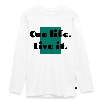one life live it - Teenager Premium Bio Langarmshirt - Weiß - Vorne - AI Model Kid Female (0cm)
