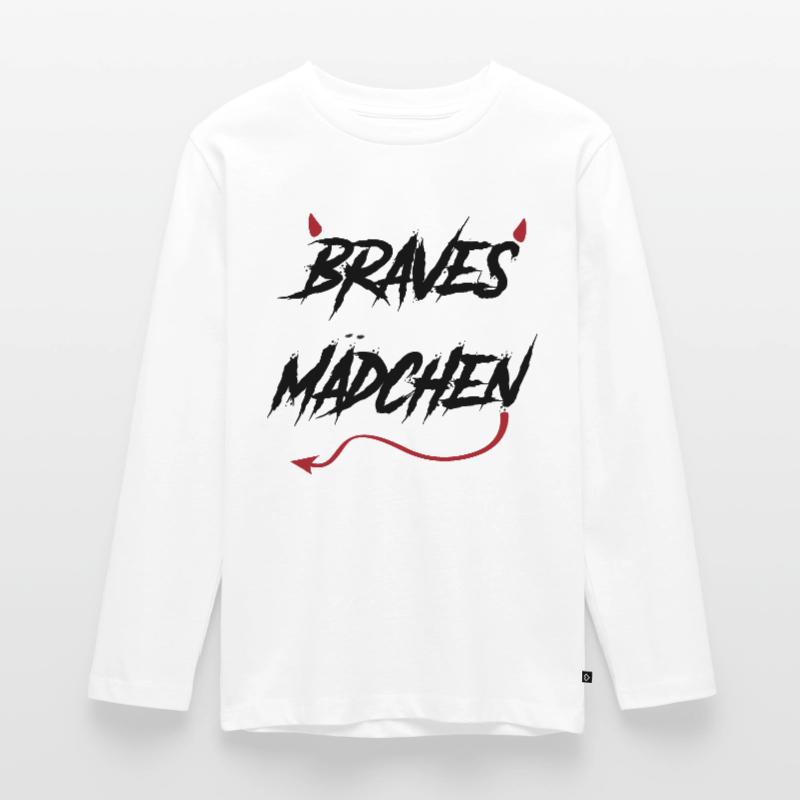 Braves Maedchen devilish saying gift Teenager Premium Organic Long Sleeve Shirt