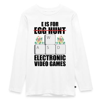 E Is For Egg Hunt Electronic Video Games Gamer Vid - Teenager Premium Bio Langarmshirt - Weiß - Vorne - AI Model Kid Female (0cm)