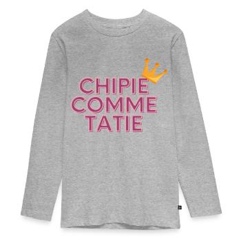 chipie comme tatie - T-shirt manches longues Premium Ado - gris chiné - Devant