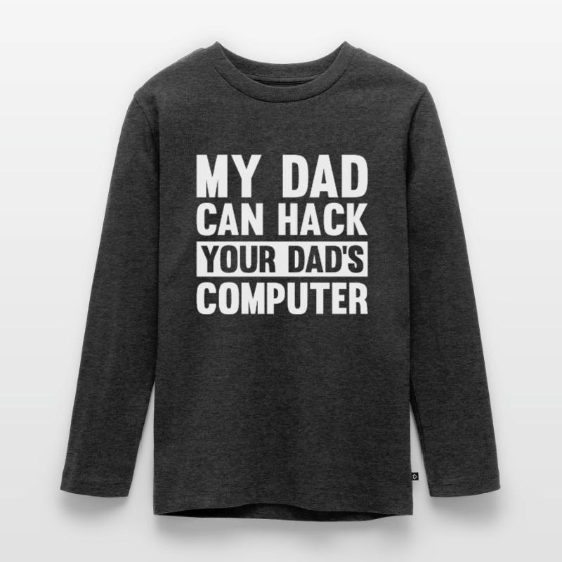 Hacker Hacking Code Computer papa saying gift Teenager Premium Organic Long Sleeve Shirt