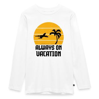 Toujours En Vacances - Humour Vacancier - T-shirt manches longues Premium Ado - blanc - Devant - AI Model Kid Female (0cm)