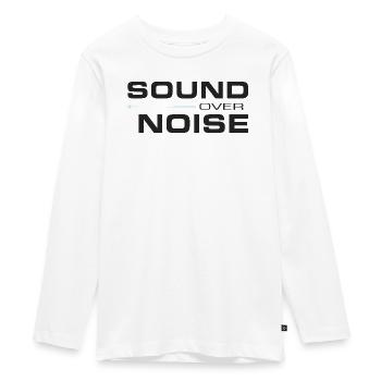 Sound Over Noise - Teenager Premium Bio Langarmshirt - Weiß - Vorne - AI Model Kid Female (0cm)