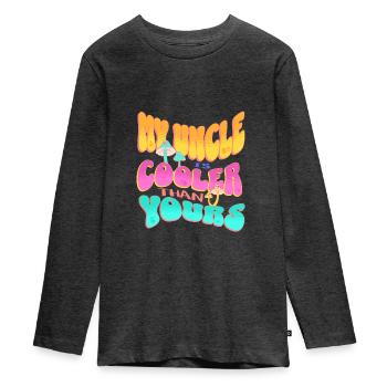 My Uncle Is Cooler Than Yours Nephew Niece Groovy - Teenager Premium Organic Long Sleeve Shirt - heather anthracite - Front - AI Model Kid Female (0cm)