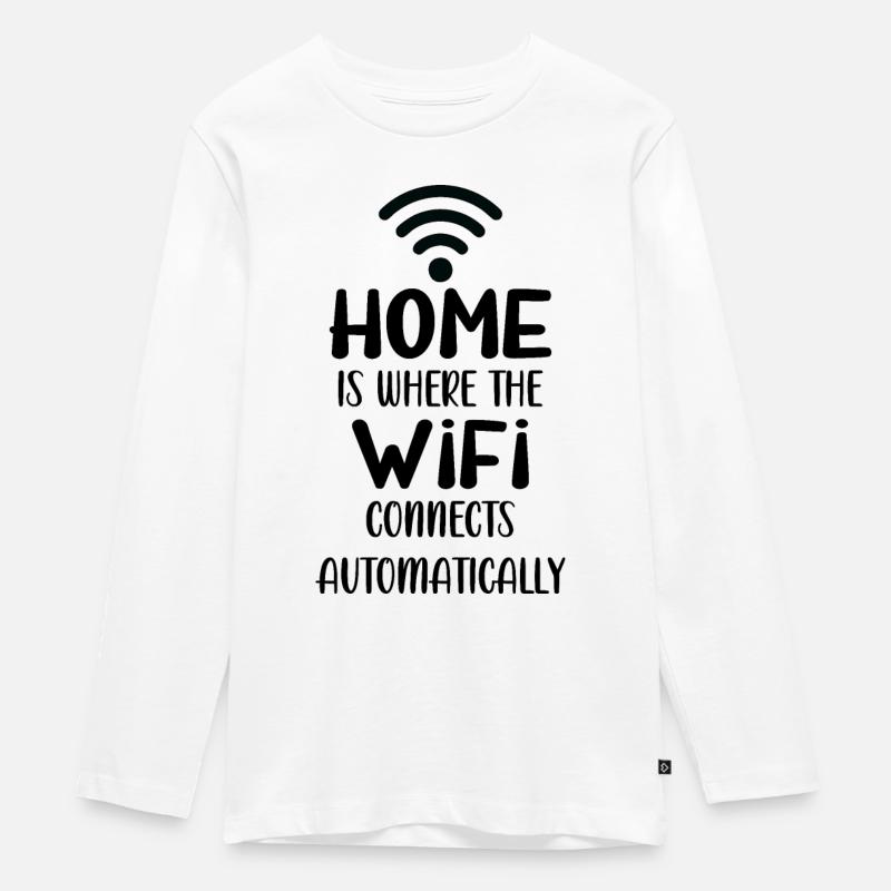 Home is Where the Wifi Connects Automatically - Teenager Premium Organic Long Sleeve Shirt - white