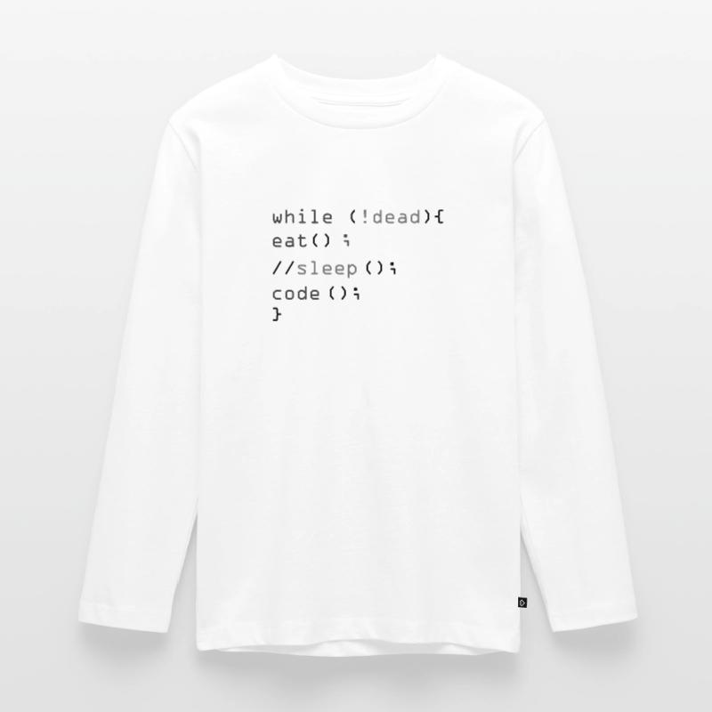 While Not Dead Eat Programmeur de code Sleep Hacker T-shirt manches longues Premium Ado