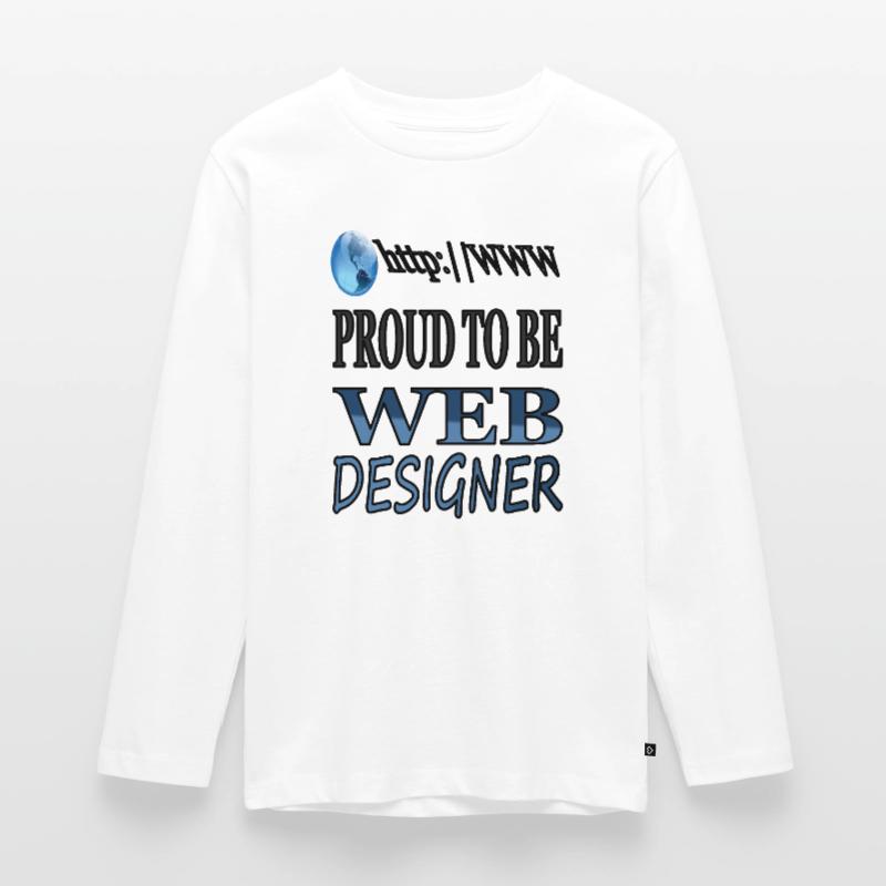 I'm a web designer, internet, web developer Teenager Premium Organic Long Sleeve Shirt