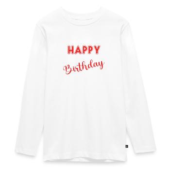 HAPPY BIRTHDAY - T-shirt manches longues Premium Ado - blanc - Devant - AI Model Kid Female (0cm)