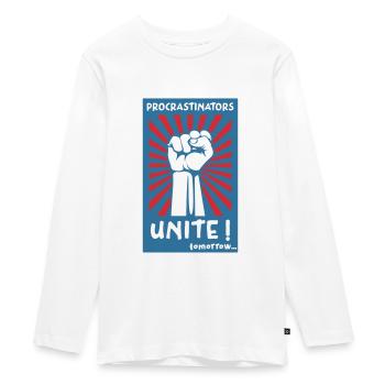 Procrastinators Unite! Tomorrow... - Teenager Premium Organic Long Sleeve Shirt - white - Front - AI Model Kid Female (0cm)