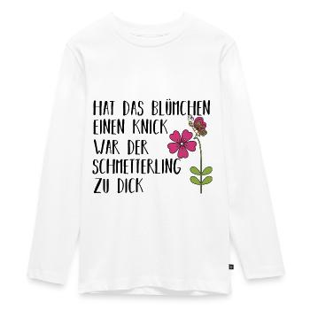 Blumen Garten Spruch Lustig Geschenkidee - Teenager Premium Bio Langarmshirt - Weiß - Vorne - AI Model Kid Female (0cm)