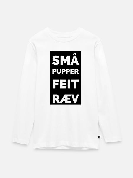 Kleine Titten, fetter Arsch - Teenager Premium Bio Langarmshirt - Weiß