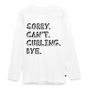 Désolé ne peut pas curling Bye Curling Player Fan - T-shirt manches longues Premium Ado - blanc - Devant - AI Model Kid Female (0cm)