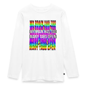 My Brain has too many Tabs open - Teenager Premium Organic Long Sleeve Shirt - white - Front - AI Model Kid Female (0cm)