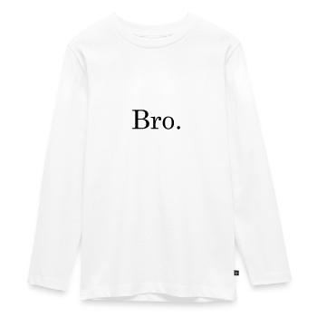 Bro - Teenager Premium Organic Long Sleeve Shirt - white - Front - AI Model Kid Female (0cm)