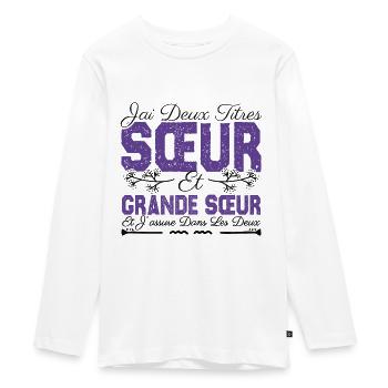 J'ai deux titres Sœur et Grande Sœur Cadeau soeur. - T-shirt manches longues Premium Ado - blanc - Devant - AI Model Kid Female (0cm)