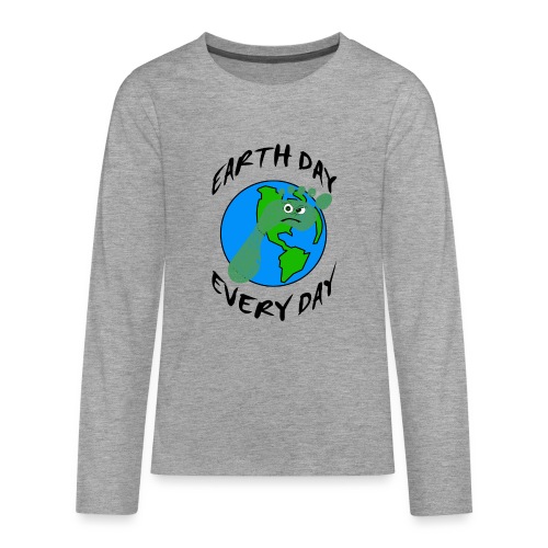 Earth Day Every Day - Teenager Premium Langarmshirt