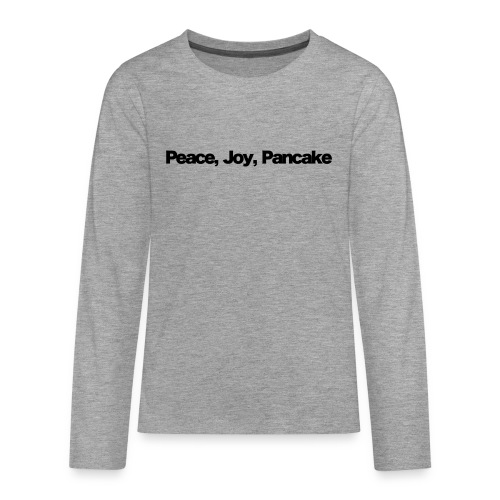 peace joy pankake black 2020 - Teenager Premium Langarmshirt