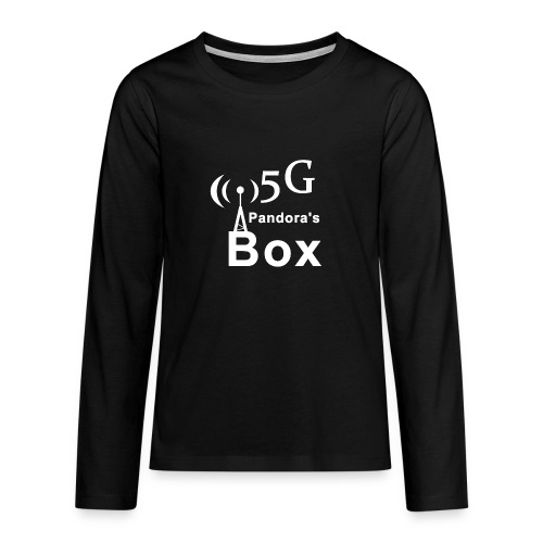 5G Pandora's box - Teenager Premium Langarmshirt