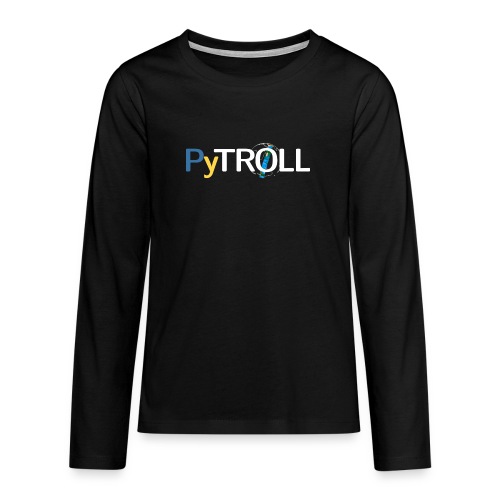 pytröll - Teenagers' Premium Longsleeve Shirt