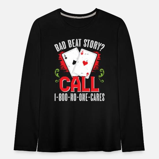 Poker Saying Funny Poker Sayings Skat Gift' Teenage Premium Longsleeve  Shirt | Spreadshirt
