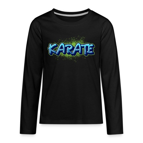 Graffiti Karate - Teenager Premium Langarmshirt