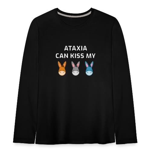 Ataxia Can Kiss My - Camiseta de manga larga premium adolescente