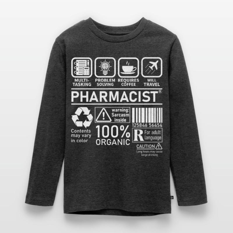 Pharmacist multi tasking problem solving Teenager Premium Organic Long Sleeve Shirt