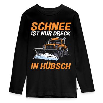 Schneeräumer SCHNEE IST NUR DRECK IN HÜBSCH - Teenager Premium Bio Langarmshirt - Schwarz - Vorne - AI Model Kid Female (0cm)