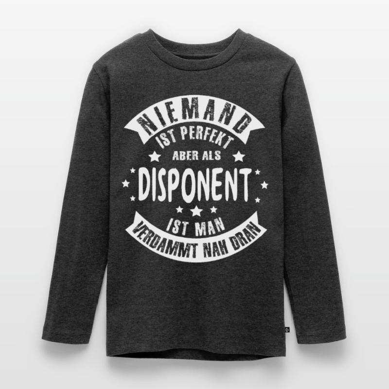Disponent Disponenten Geschenkidee Teenager Premium Bio Langarmshirt