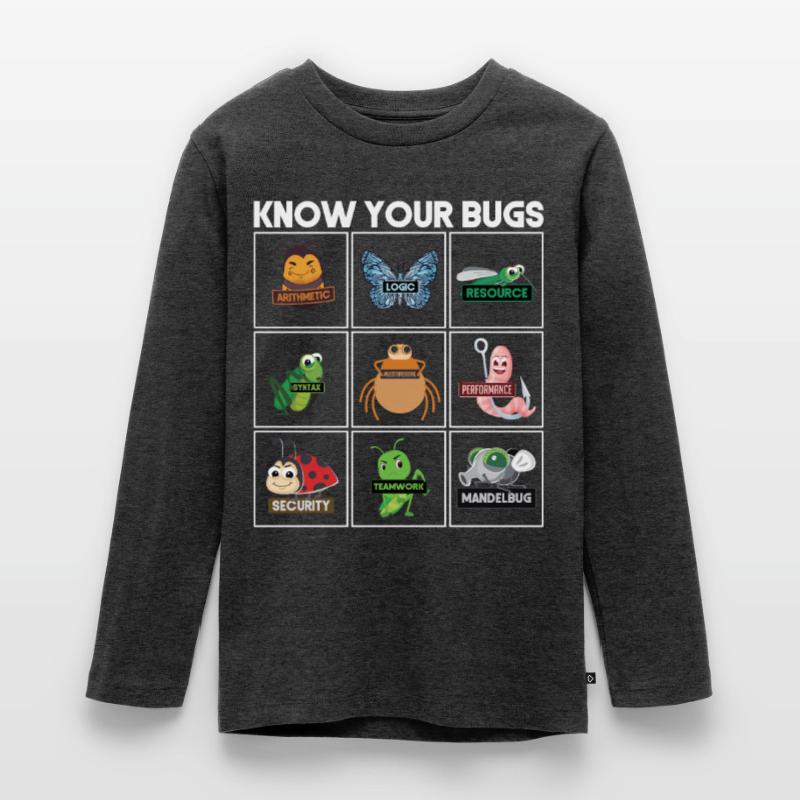 Know Your Bugs Programmer Coding Teenager Premium Organic Long Sleeve Shirt
