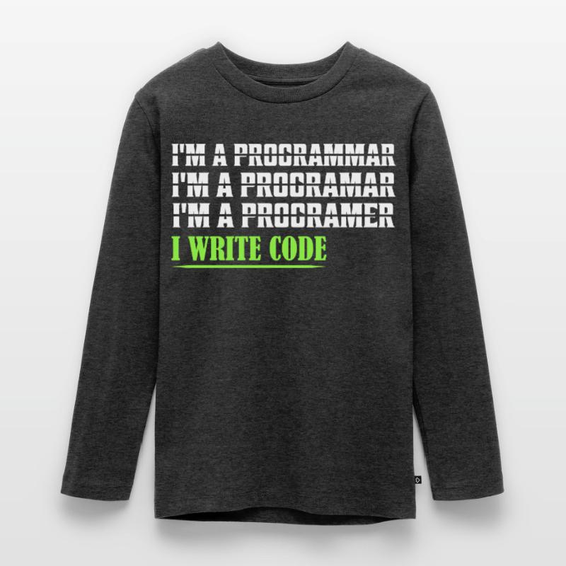 I'm A Programmar ........ I Write Code Coding Soft Teenager Premium Bio Langarmshirt