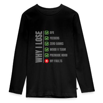 LOL Gamer League of Players Why I'm Losing - Teenager Premium Organic Long Sleeve Shirt - black - Front - AI Model Kid Female (0cm)