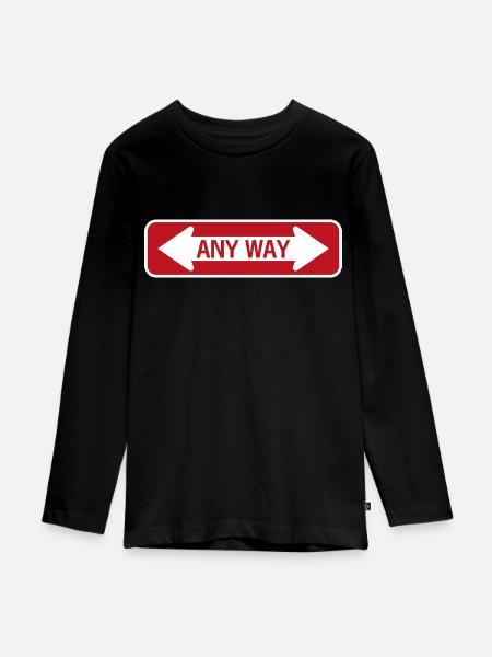 Road sign any way red - Teenager Premium Organic Long Sleeve Shirt - black
