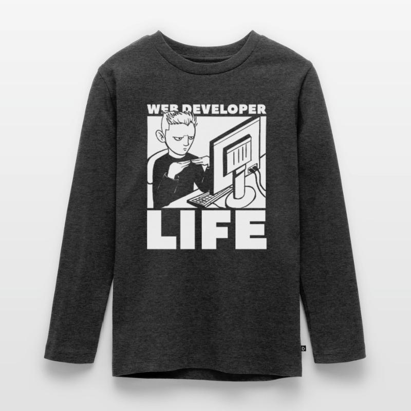 Web Developer Web Developer Life Teenager Premium Organic Long Sleeve Shirt