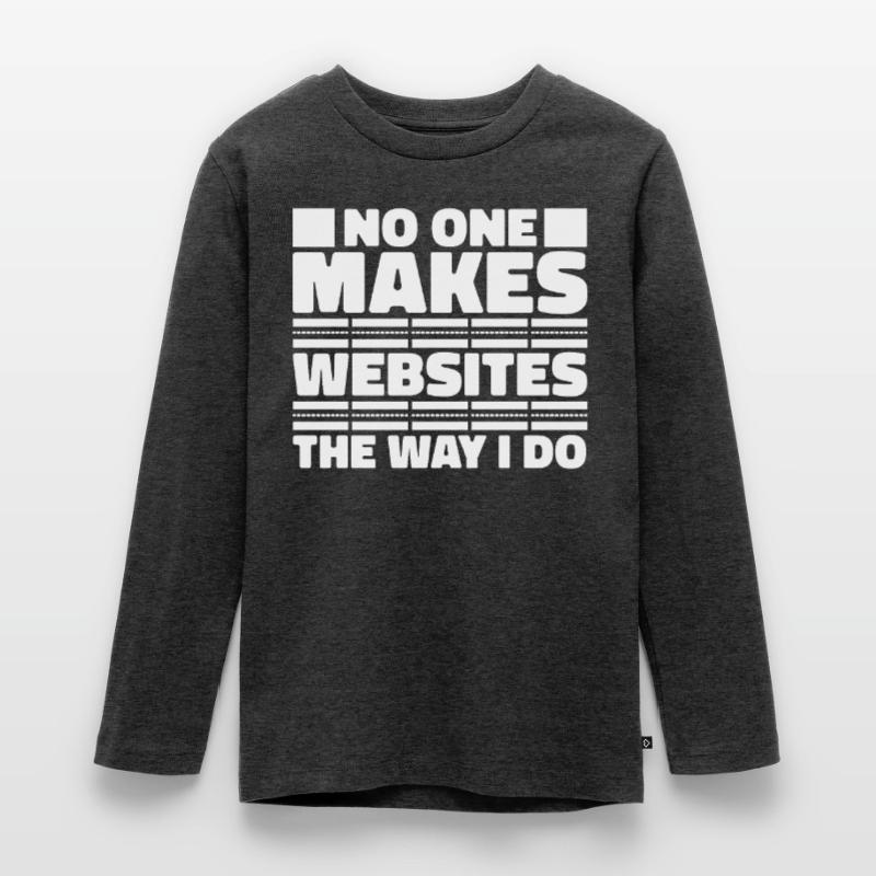Web Developer Web Developer Funny Teenager Premium Organic Long Sleeve Shirt
