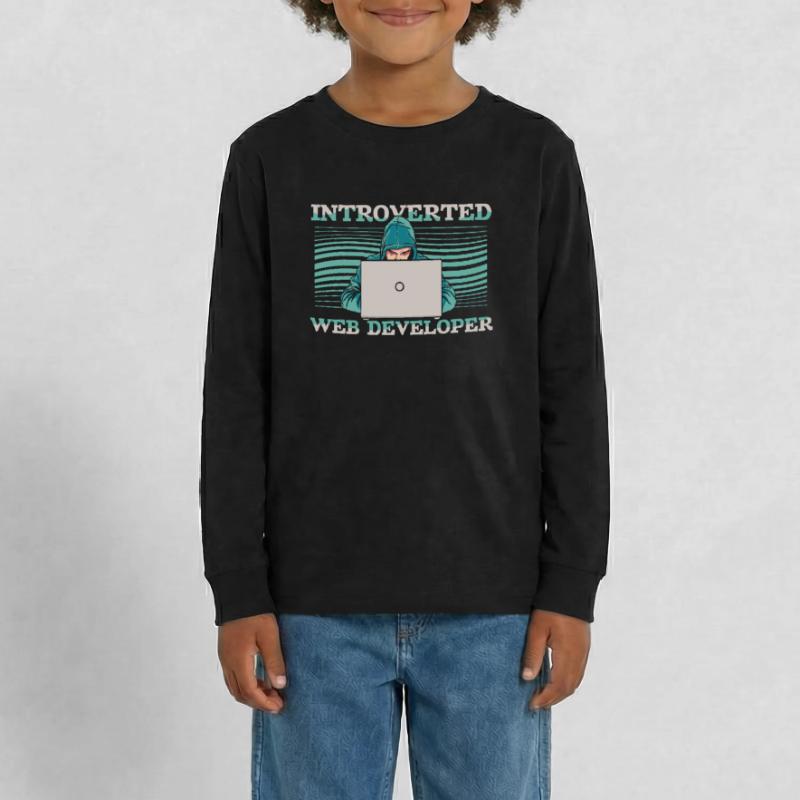 Web Developer Web Developer Introverts Teenager Premium Organic Long Sleeve Shirt