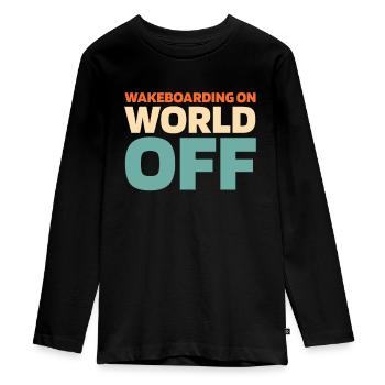 Wakeboard Wakeboarder Wakeboarding On World Off - Teenager Premium Bio Langarmshirt - Schwarz - Vorne - AI Model Kid Female (0cm)