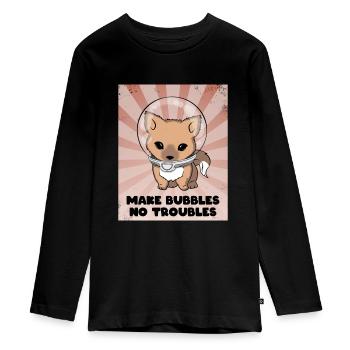 Make Bubbles No Troubles - Teenager Premium Organic Long Sleeve Shirt - black - Front - AI Model Kid Female (0cm)
