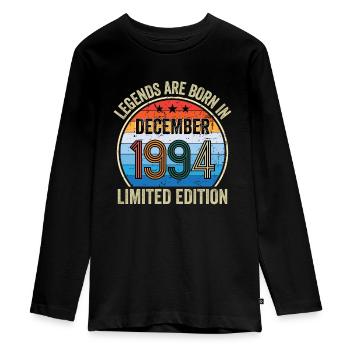 Legends Are Born In December 1994 Limited Edition - Teenager Premium Organic Long Sleeve Shirt - black - Front - AI Model Kid Female (0cm)
