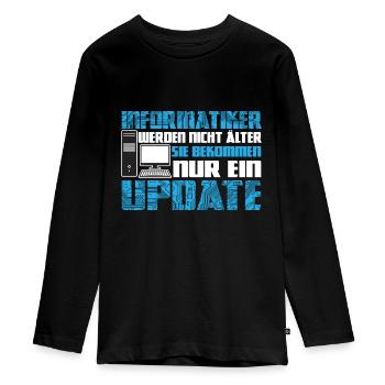 Informatiker werden nicht älter - Teenager Premium Bio Langarmshirt - Schwarz - Vorne - AI Model Kid Female (0cm)