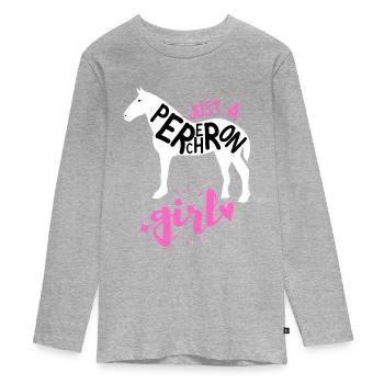Just A Percheron Girl | Horse Breed Women Daughter - Teenager Premium Organic Long Sleeve Shirt - heather grey - Front