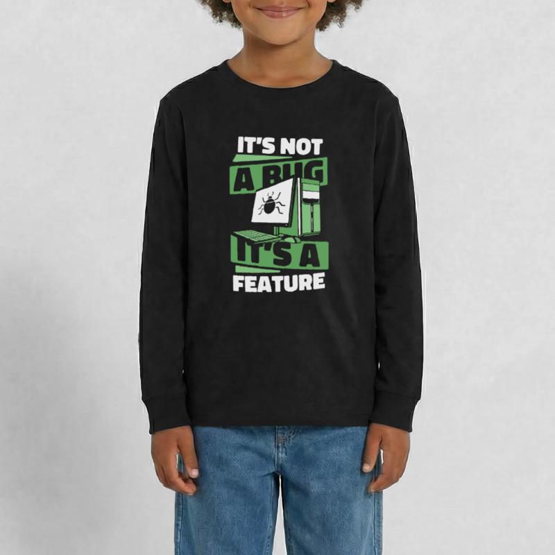 It's Not A Bug It's A Feature Developer Coder Teenager Premium Bio Langarmshirt